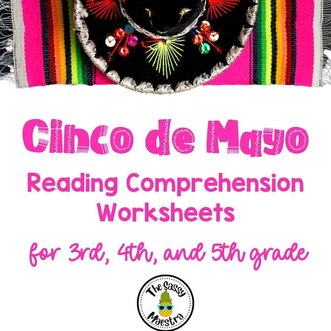 Cinco De Mayo Reading Comprehension Worksheets For Cultural Literacy In The Classroom The Sassy Maestra