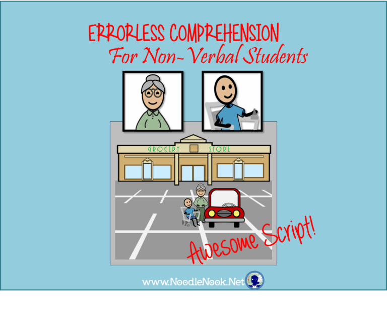 Errorless Comprehension For Non Verbal Students NoodleNook Net