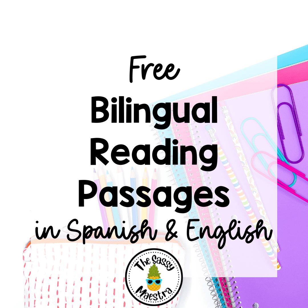 Free Bilingual Reading Passages In Spanish U0026 English The Sassy Maestra