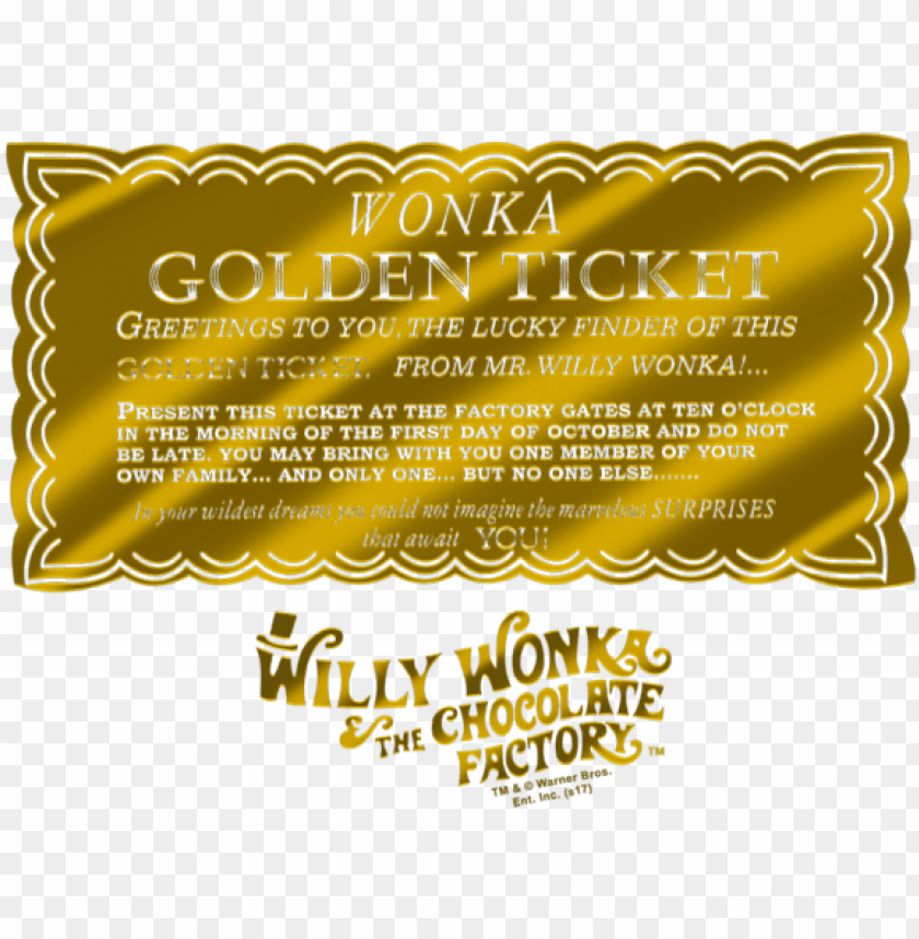 Free Download HD PNG Willy Wonka The Chocolate Factory Golden Ticket Juniors Golden Ticket Willy Wonka PNG Transparent With Clear Background ID 270643 TOPpng