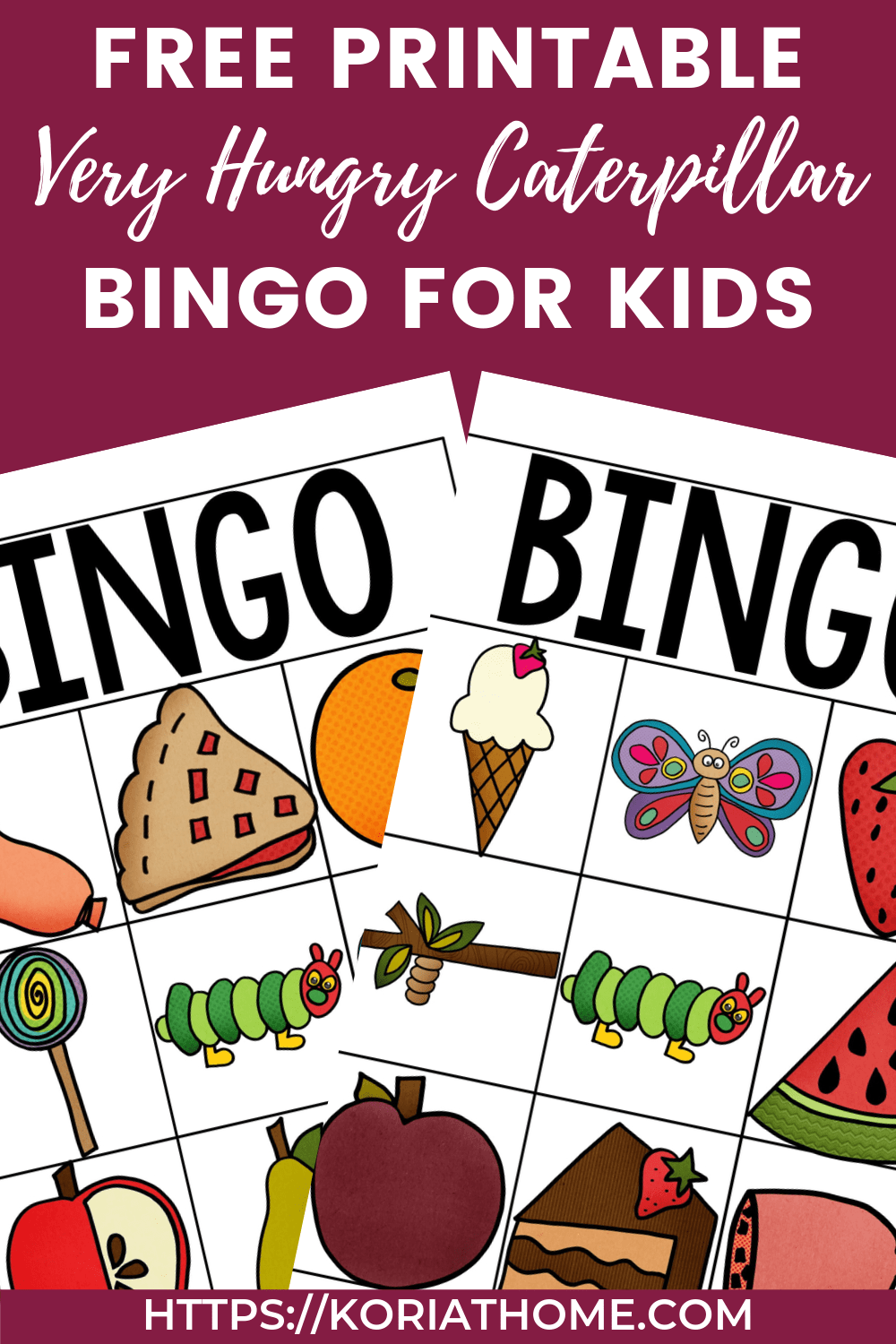 Free Printable Very Hungry Caterpillar Inspired Bingo Cards