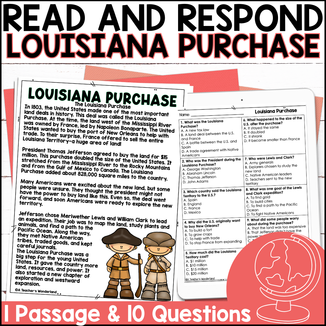 Louisiana Purchase Reading Comprehension Questions History Centers Passage A Teacher s Wonderland