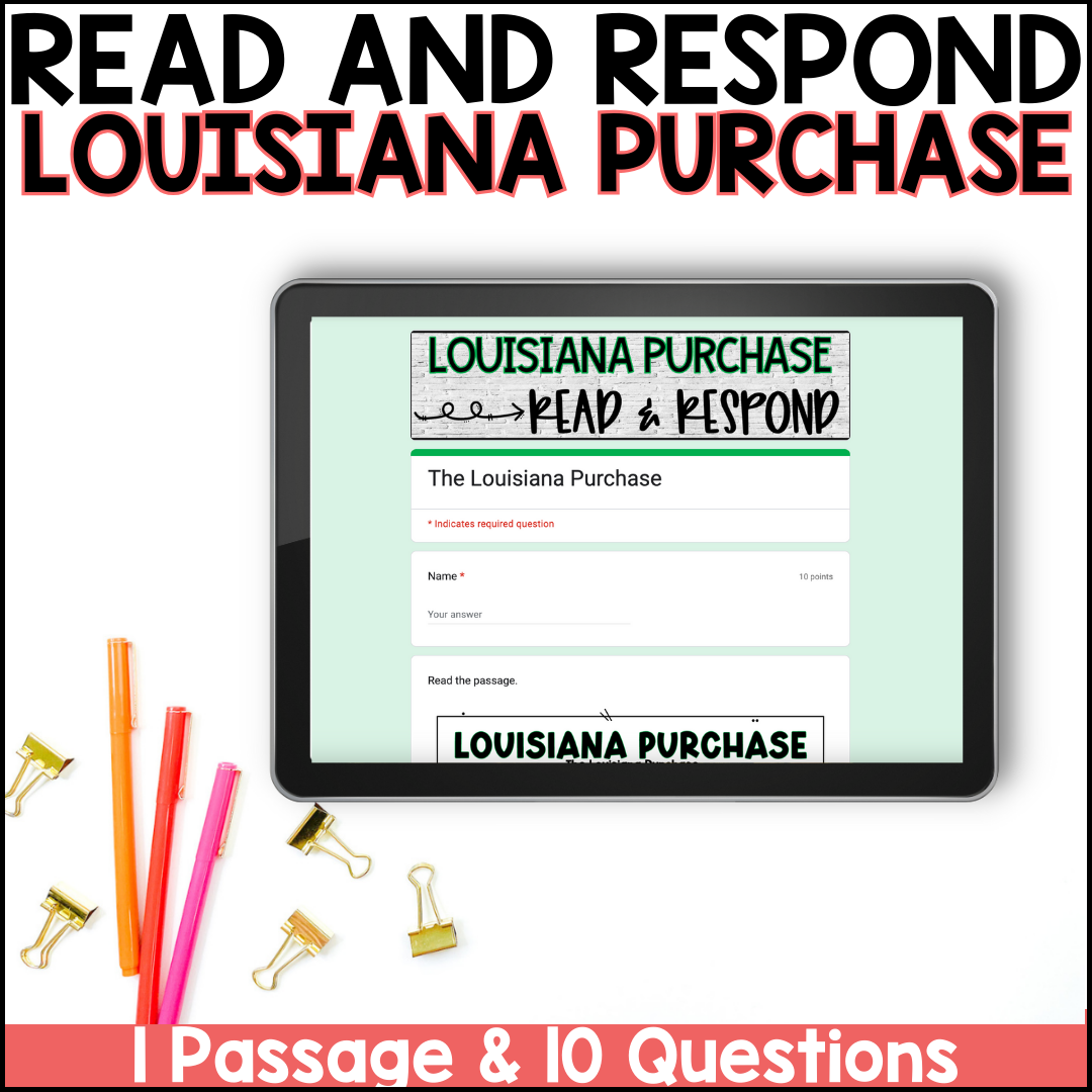 Louisiana Purchase Reading Comprehension Questions History Centers 
