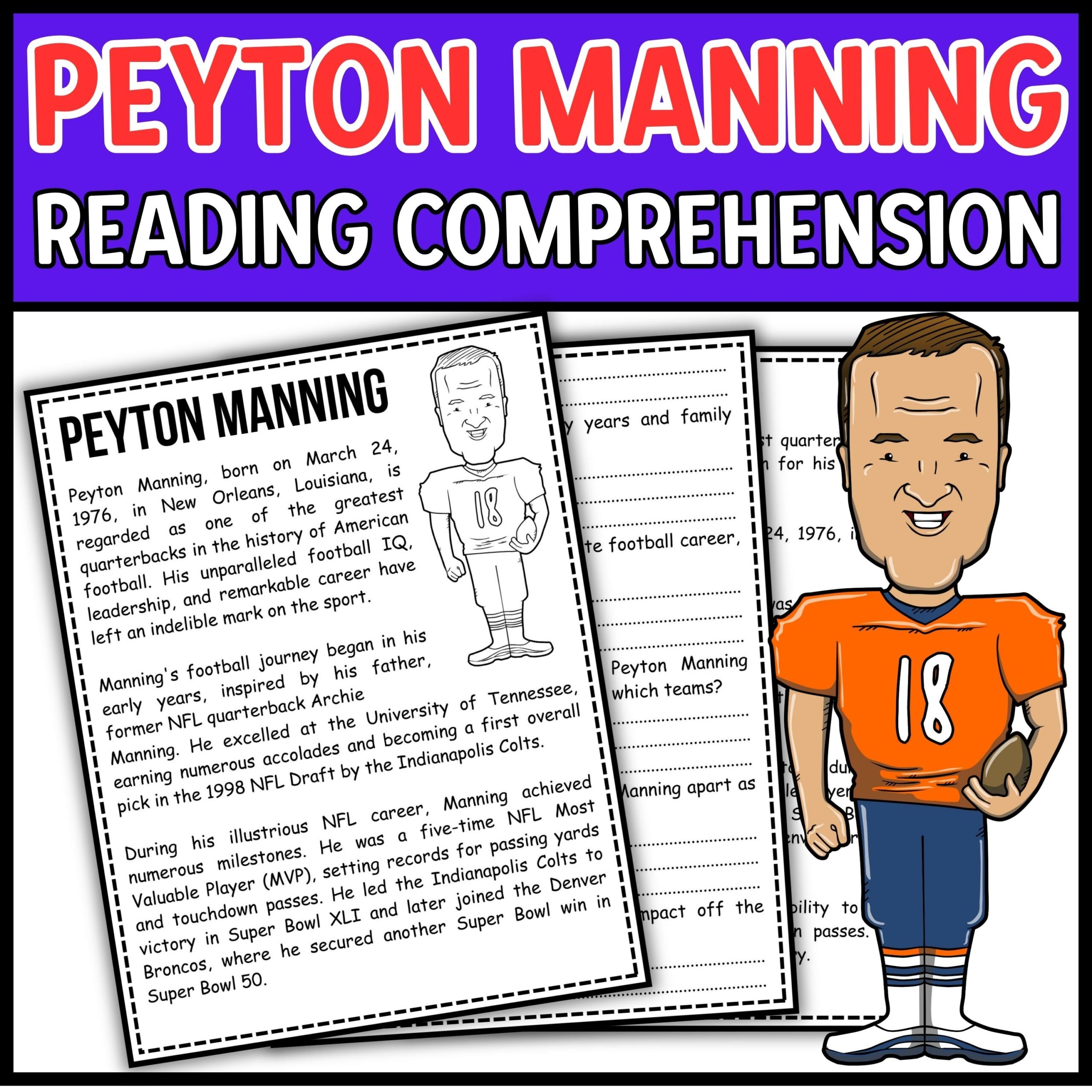 Peyton Manning Reading Comprehension Passage U0026 Questions Made By Teachers