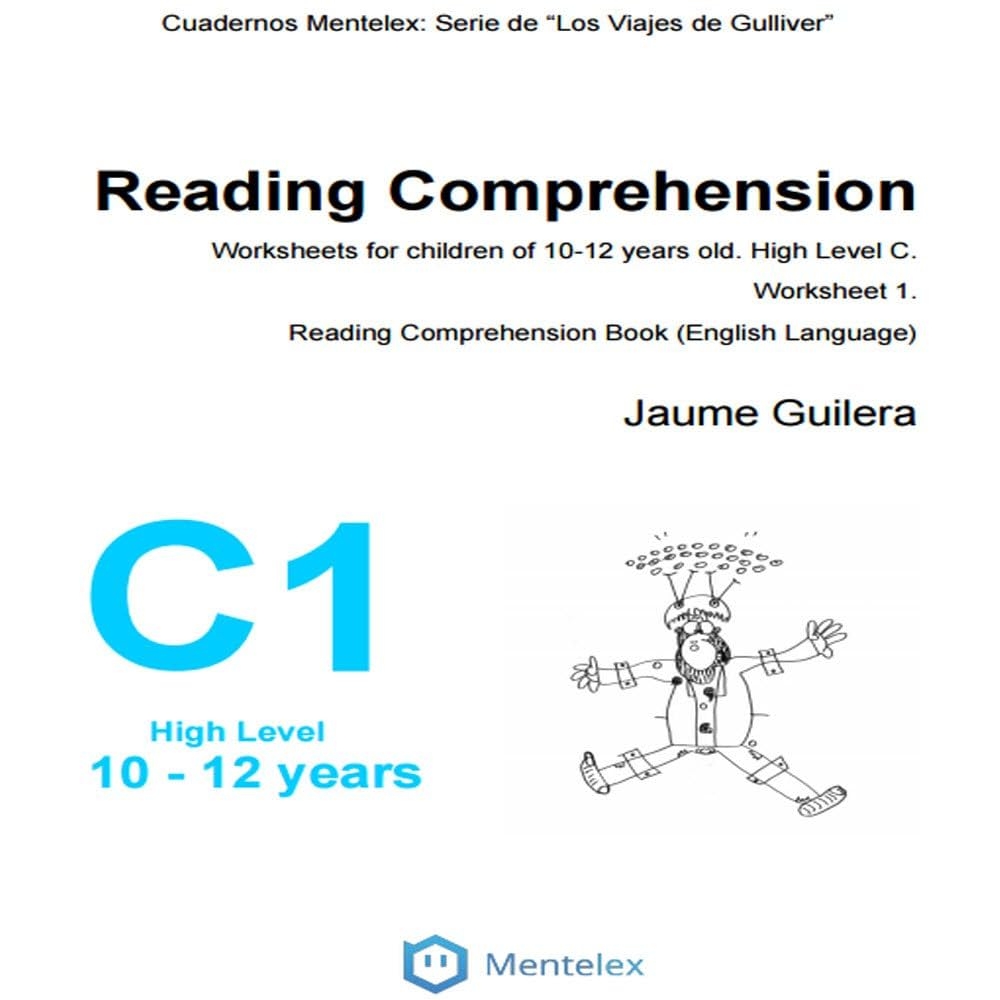 Reading Comprehension Worksheets For Children Of 10 12 Years Old High Level C Worksheet 1 Reading Comprehension Book English Language Cuadernos 