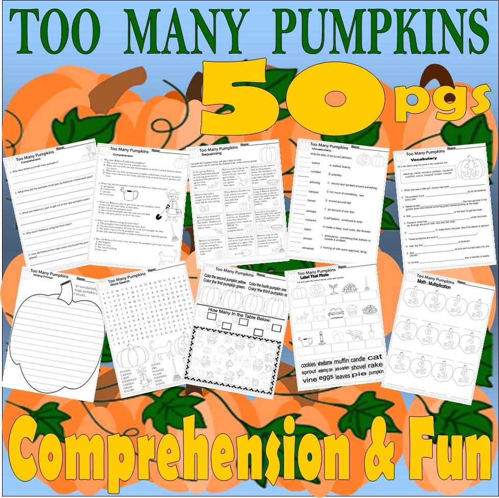 Too Many Pumpkins Fall Read Aloud Book Study Companion Reading Comprehension Worksheets Classful