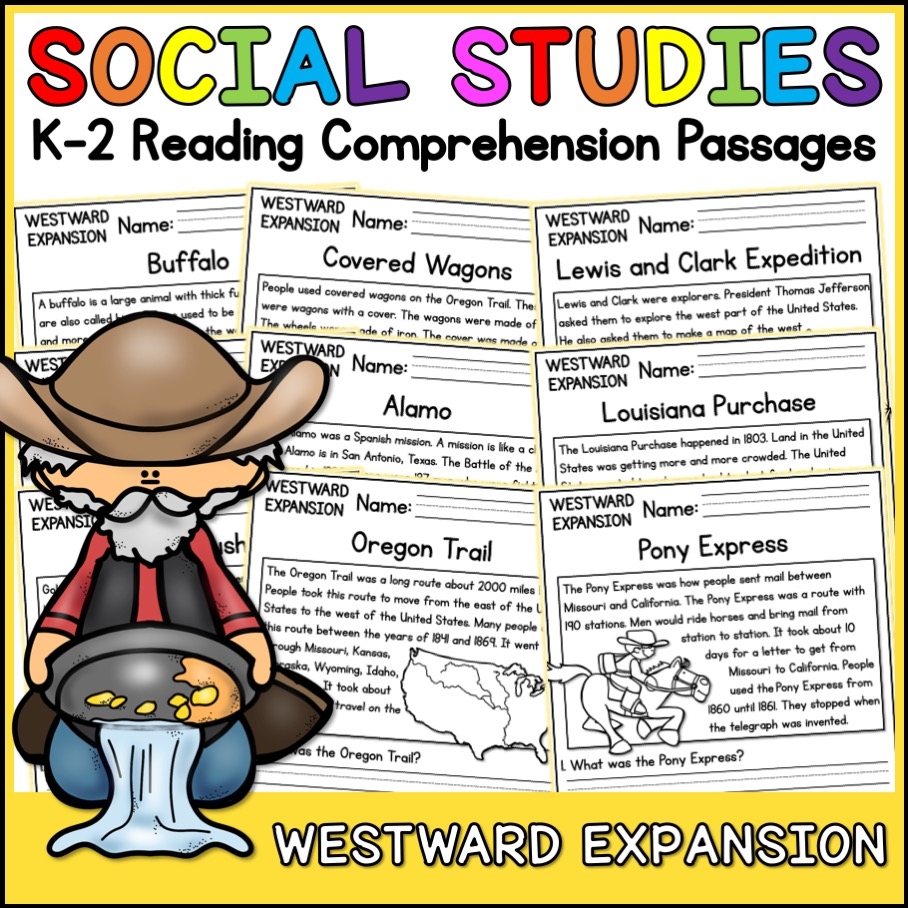 Westward Expansion Social Studies Reading Comprehension Passages K 