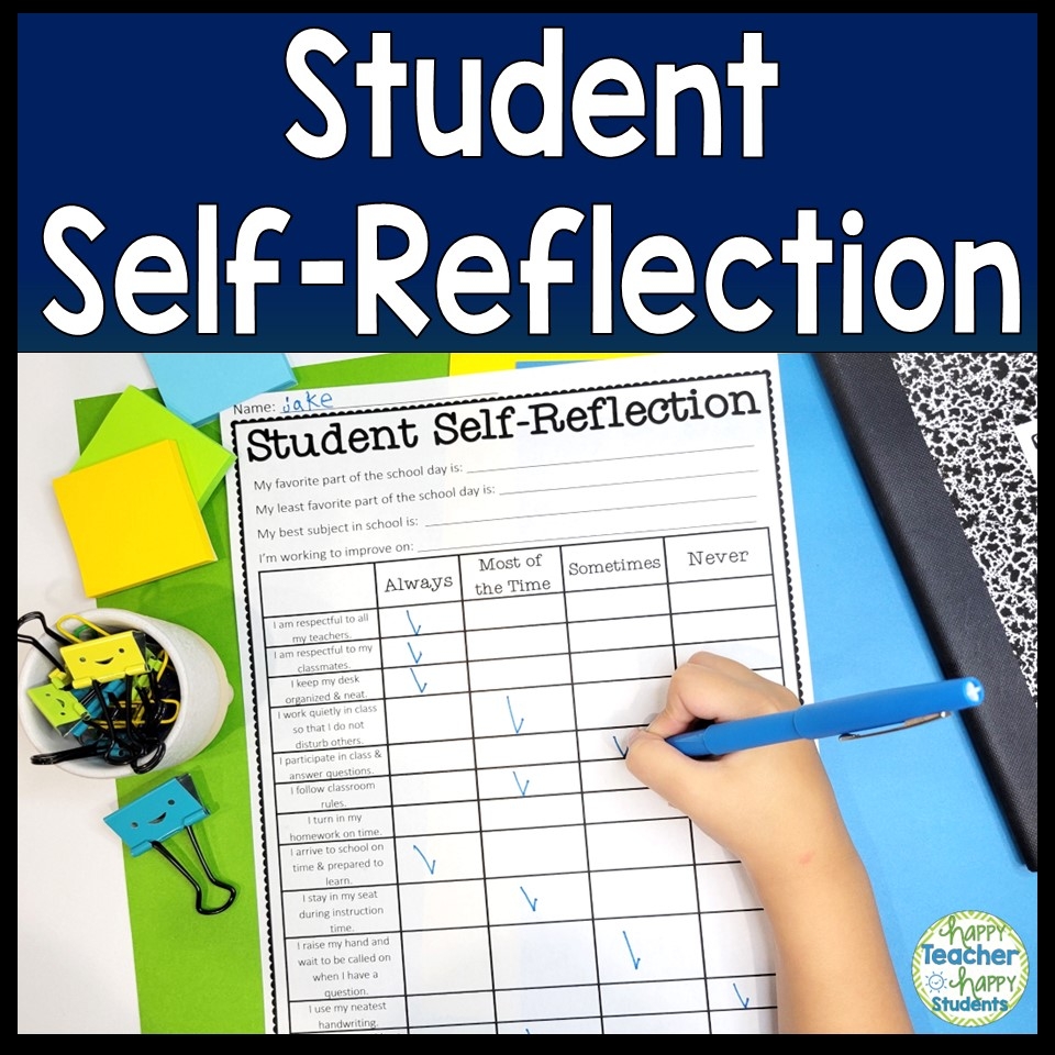 Student Self Reflection Assessment Student Self Evaluation Form For Conferences Classful
